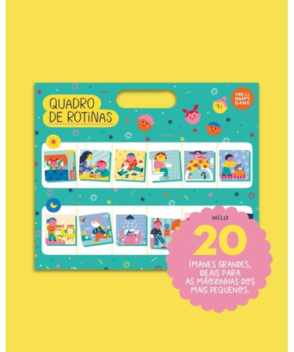 The Happy Gang: Quadro de Rotinas