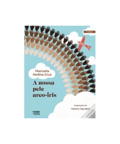 A Nossa Pele Arco-Íris