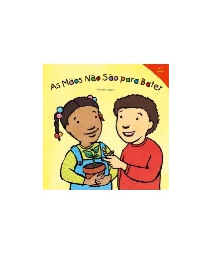 As Mãos Não São para Bater