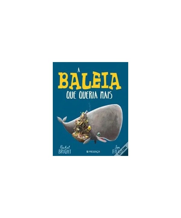 A Baleia que Queria Mais