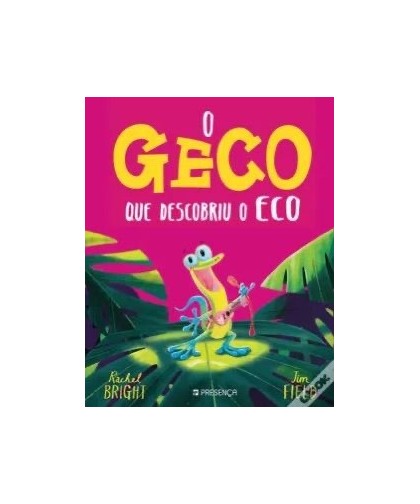 O Geco que Descobriu o Eco