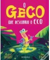 O Geco que Descobriu o Eco