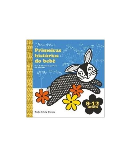 Primeiras histórias do bebé: 9-12 meses